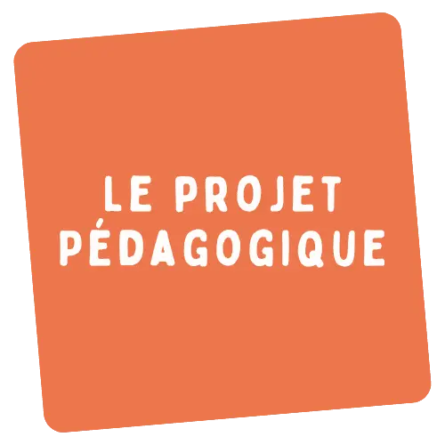 Le projet pédagogique